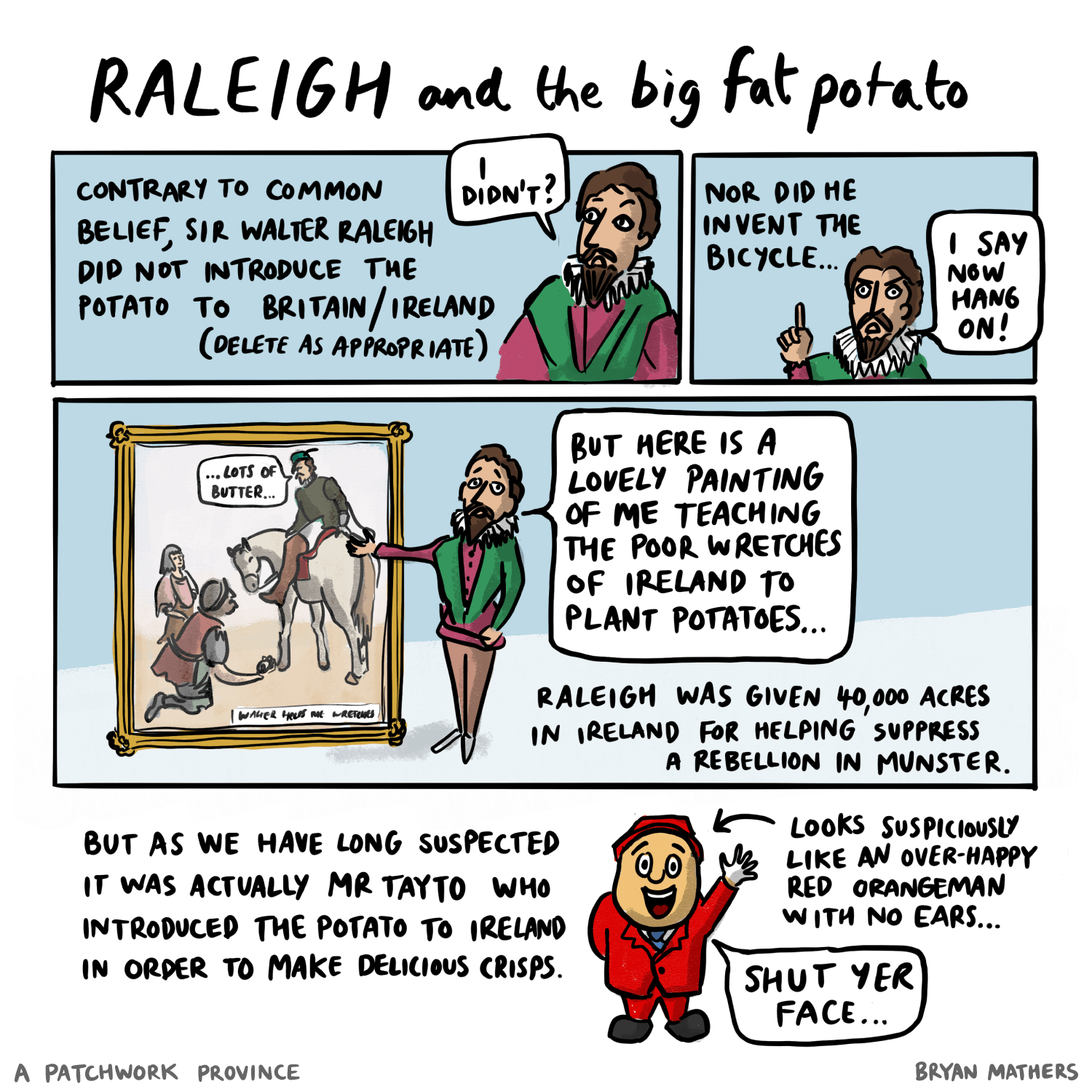 Raleigh and the big fat potato